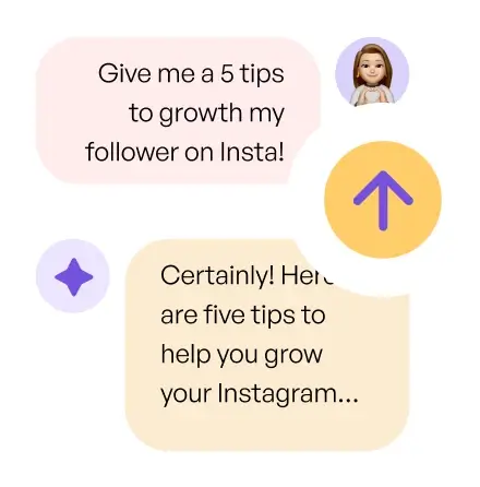 a chat where the user asks for 5 tips to grow the followers on insta, the AI gives a positive reply.